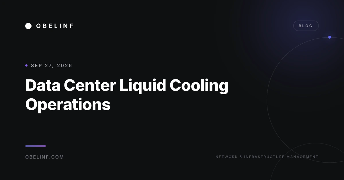 Data Center Liquid Cooling Operations