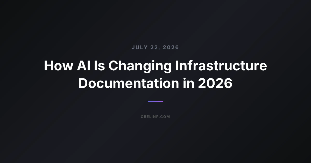 How AI Is Changing Infrastructure Documentation in 2026