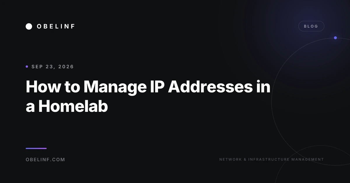 How to Manage IP Addresses in a Homelab
