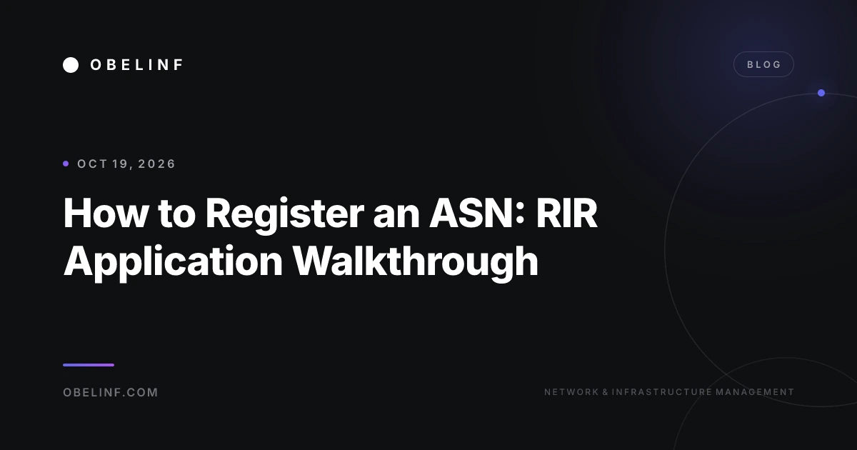 How to Register an ASN: RIR Application Walkthrough