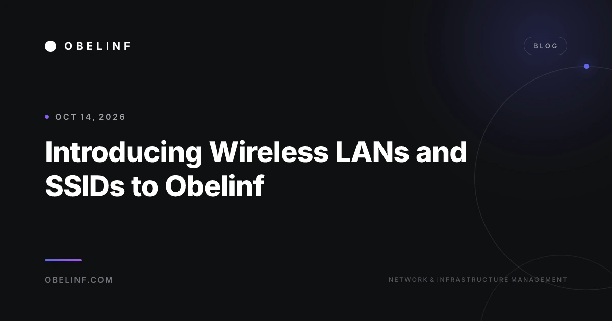 Introducing Wireless LANs and SSIDs to Obelinf