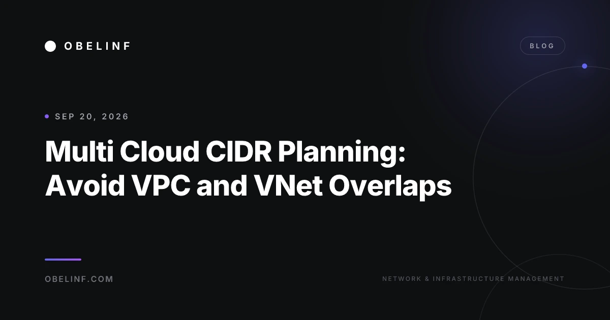 Multi Cloud CIDR Planning: Avoid VPC and VNet Overlaps