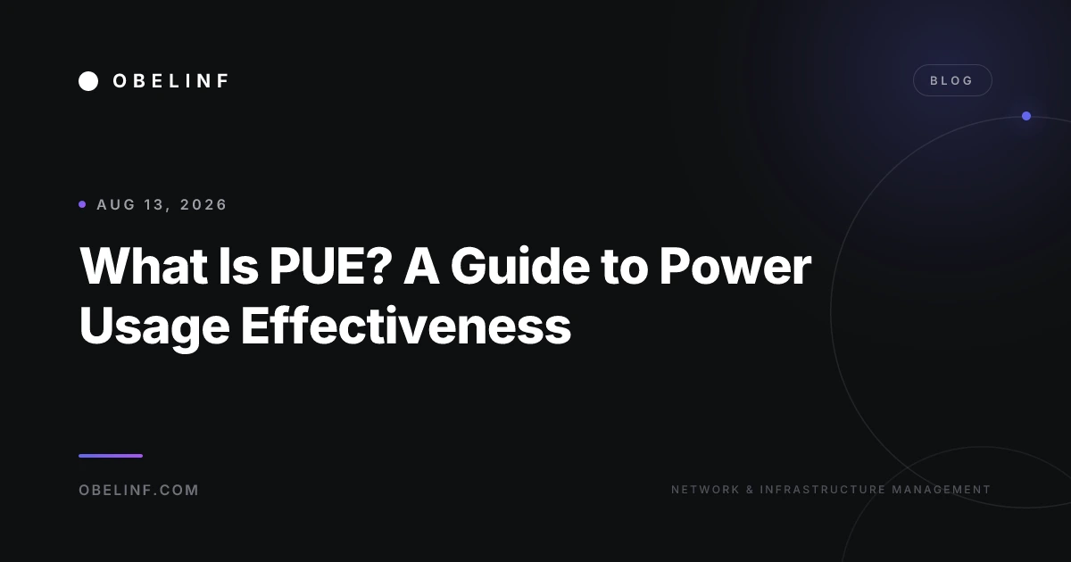 What Is PUE? A Guide to Power Usage Effectiveness